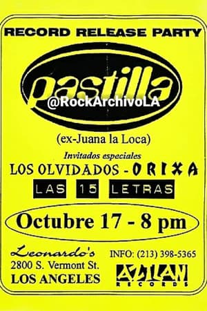 Pastilla, Los Olvidados