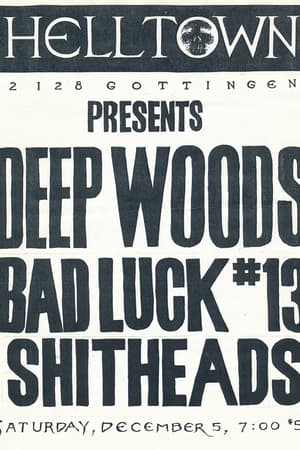 Deep Woods, Bad Luck #13