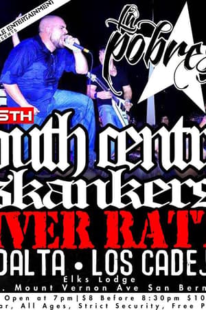 La Pobreskà, South Central Skankers