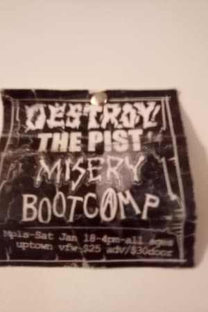 Destroy the Pist, Misery