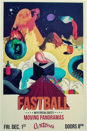 Fastball, Moving Panoramas