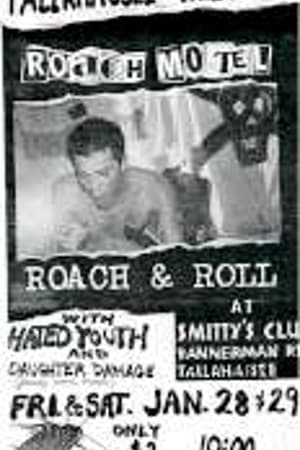 Roach Motel, Hated Youth