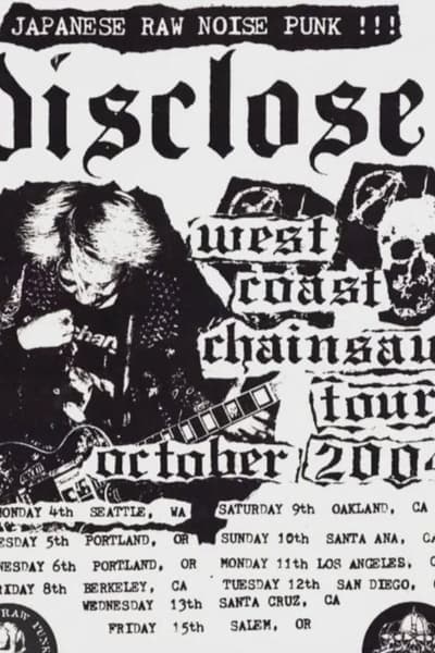 West Coast Chainsaw Tour Multiple cities: Seattle, Portland, Berkeley, Oakland, Santa Ana, Los Angeles, San Diego, Santa Cruz, Salem