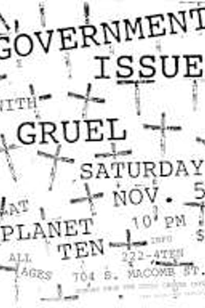 Government Issue, Gruel