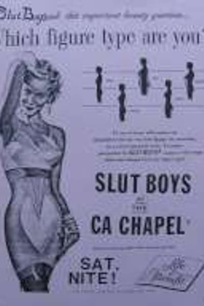 SLUT BOYS, CA CHAPEL