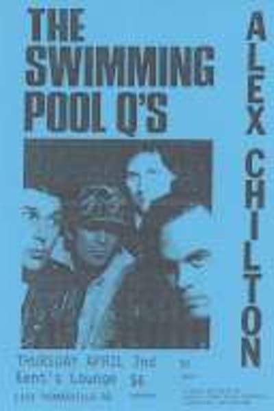 The Swimming Pool Q's, Alex Chilton