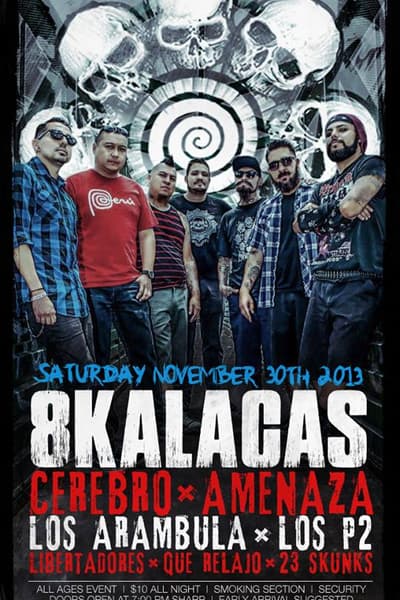 8 Kalacas, Cerebro (Los Angeles)
