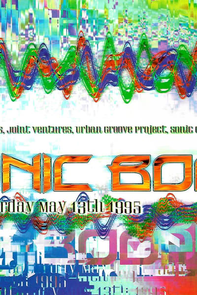 Sonic Boom May 13, 1995 New York City