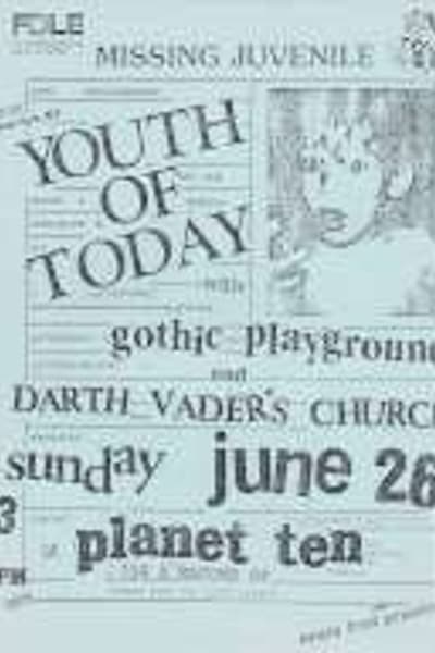 Youth of Today, Gothic Playground, Darth Vader's Church