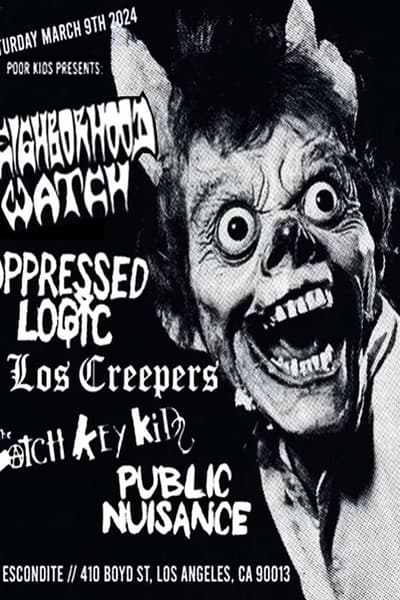 Neighborhood Watch, Oppressed Logic, Los Creepers