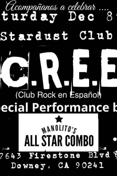 C.R.E.E. (Club Rock en Español), Manolito's All Star Combo