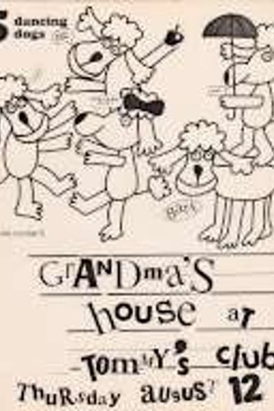 Grandma's House, 5 Dancing Dogs
