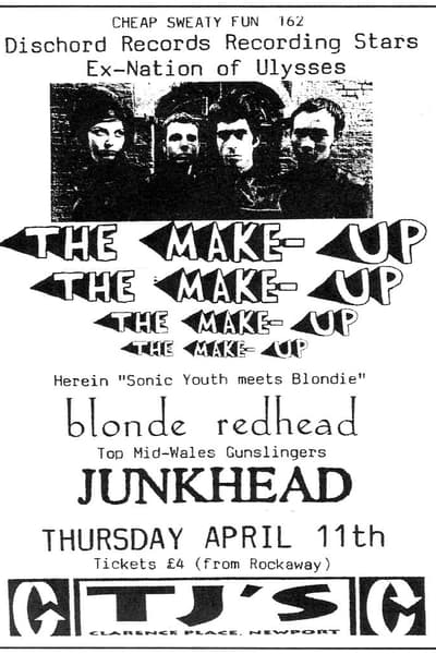 The Make-Up, Blonde Redhead, Junkhead