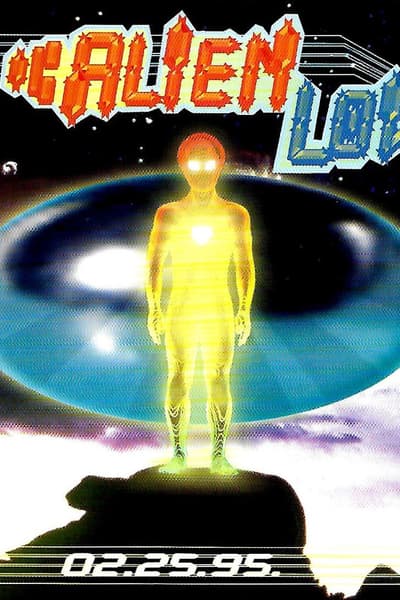 Alien Love Feb 25, 1995