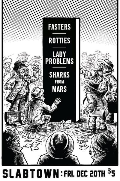 Fasters, Rotties, Lady Problems