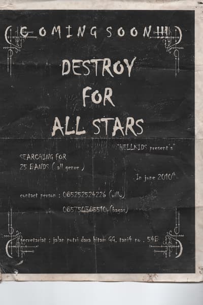 DESTROY FOR ALL STARS Jun 1, 2010 Pontianak
