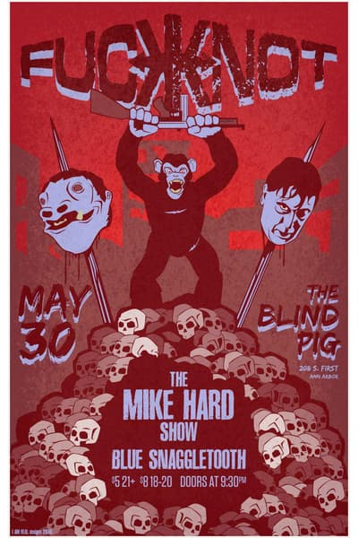 Fuck Knot, The Mike Hard Show, Blue Snaggletooth