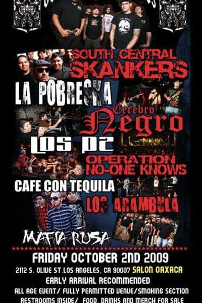 Voodoo Glow Skulls, South Central Skankers, La Pobrecka
