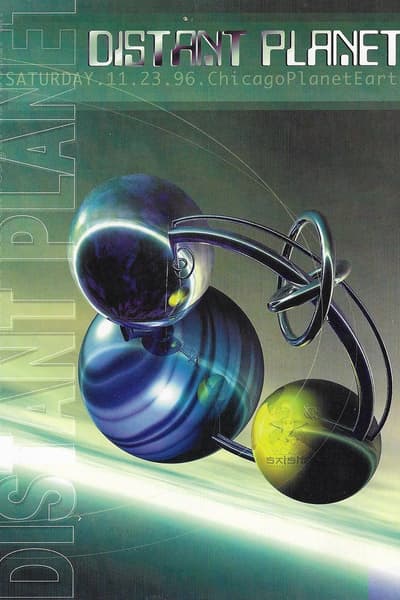 Distant Planet Nov 23, 1996 Chicago