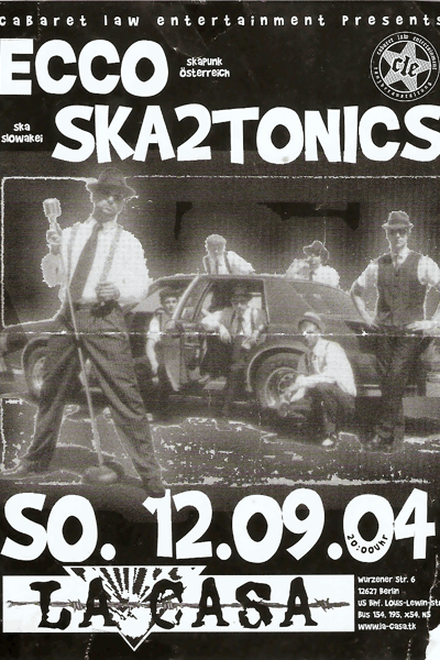 Konzert mit Ecco & Ska2Tonics Sep 12, 2004 Berlin