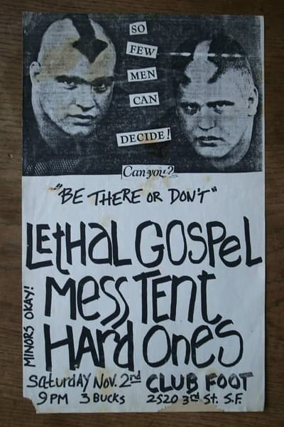 Lethal Gospel San Francisco