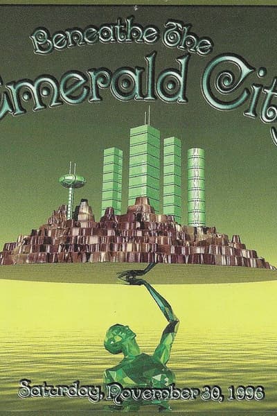 Beneath The Emerald City Nov 30, 1996