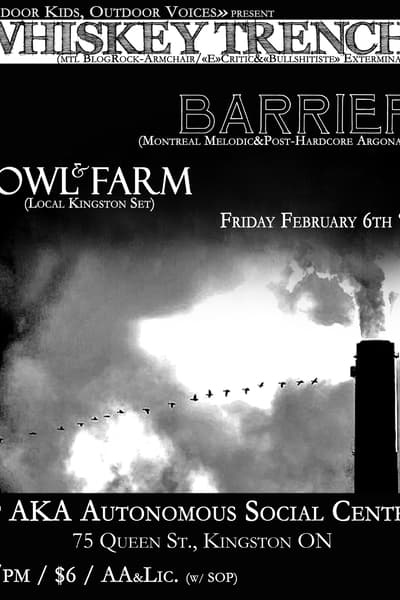 Whiskey Trench, Barrier, Owl & Farm