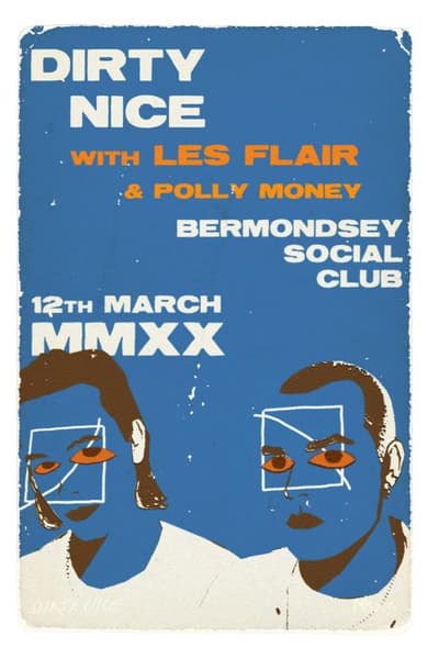 Dirty Nice Mar 12, 2020 London