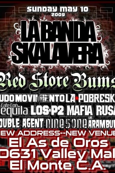 La Banda Skalamera, Red Store Bums, Rudo Movimiento LA