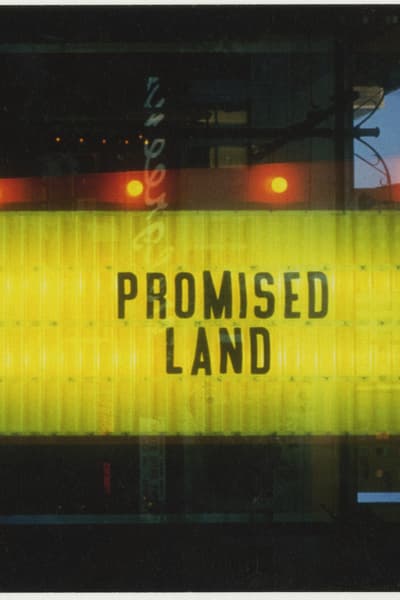 Promised Land Jun 7, 2007 New York City