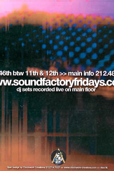 Sound Factory Fridays New York City