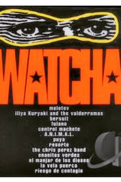 WATCHA