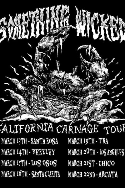 Something Wicked Multiple cities (Santa Rosa, Berkeley, Los Osos, Santa Clarita, Los Angeles, Chico, Arcata)