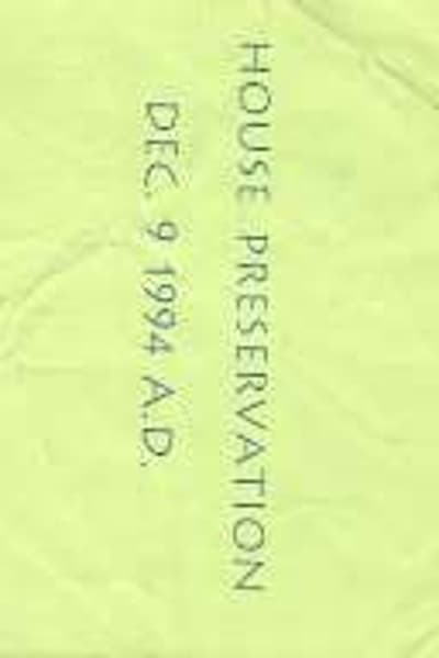 House Preservation Dec 9, 1994