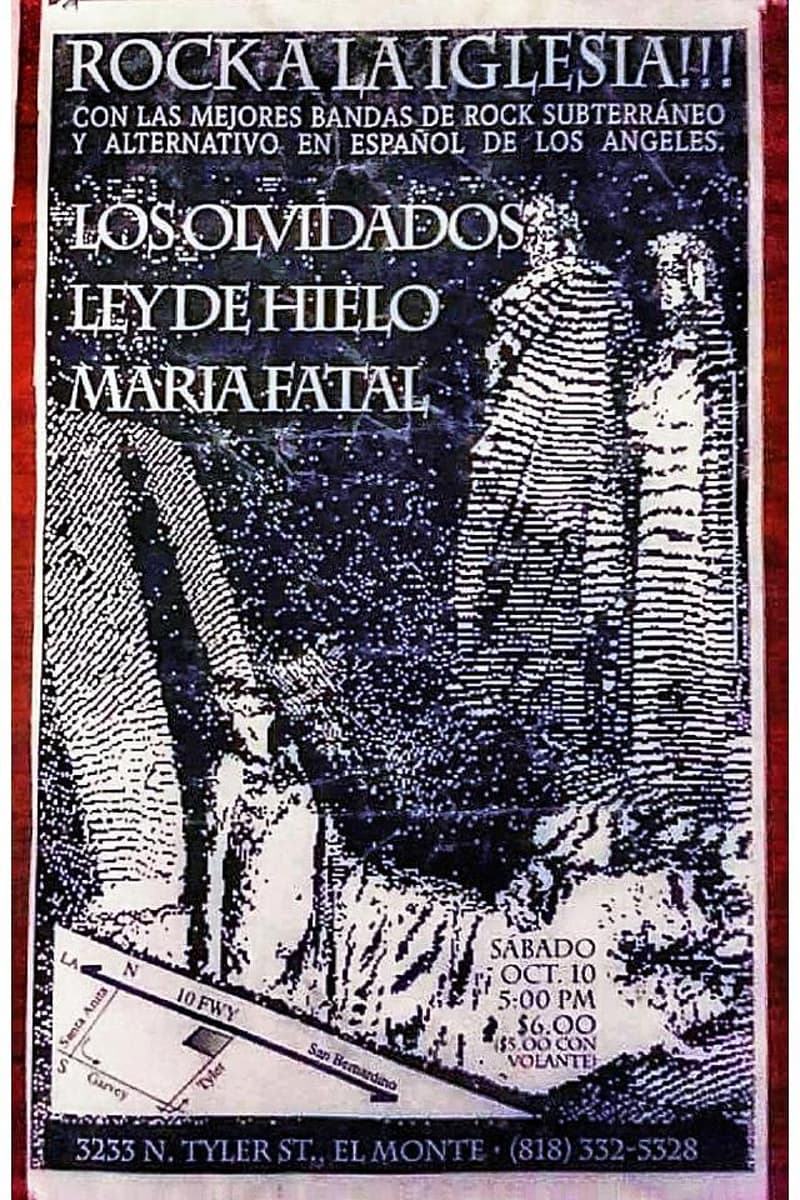 Ley de Hielo, Maria Fatal, Los Olvidados - El Monte, CA