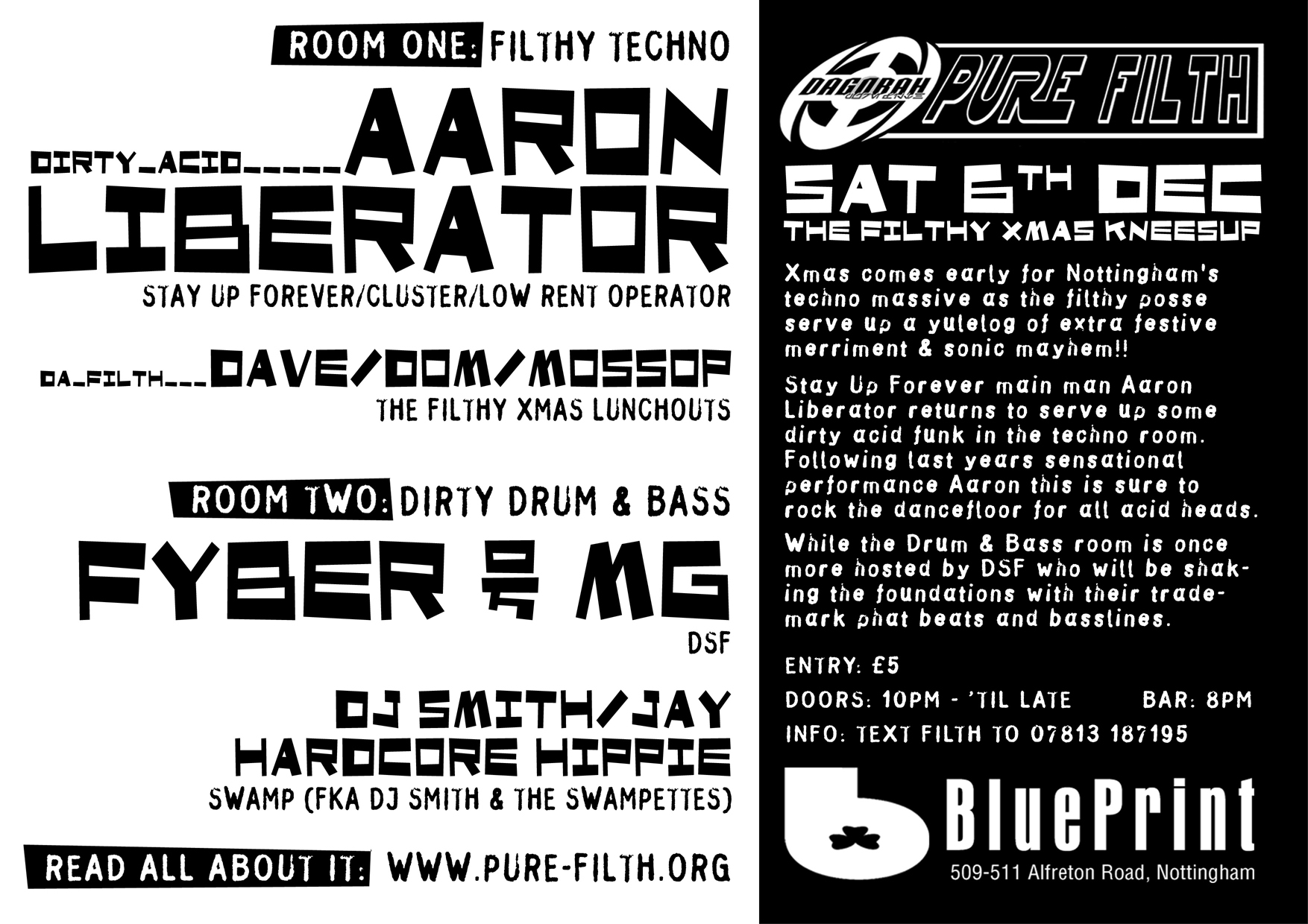 Fyber, Dave/Dom/Mossop, MG, DJ Smith/Jay, Dirty Acid - at Blueprint - Nottingham - Dec 6, 2003