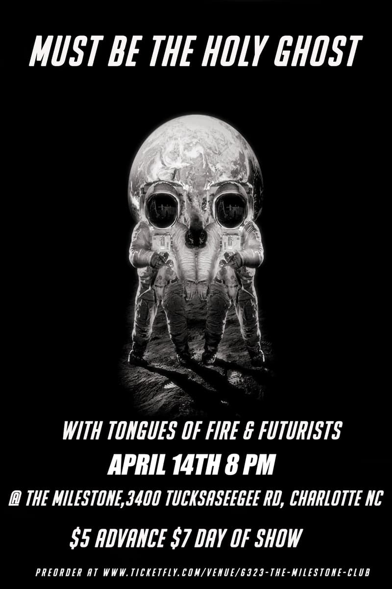 Futurists, Futurists, Must Be The Holy Ghost, Tongues of Fire - at The Milestone - Charlotte, NC