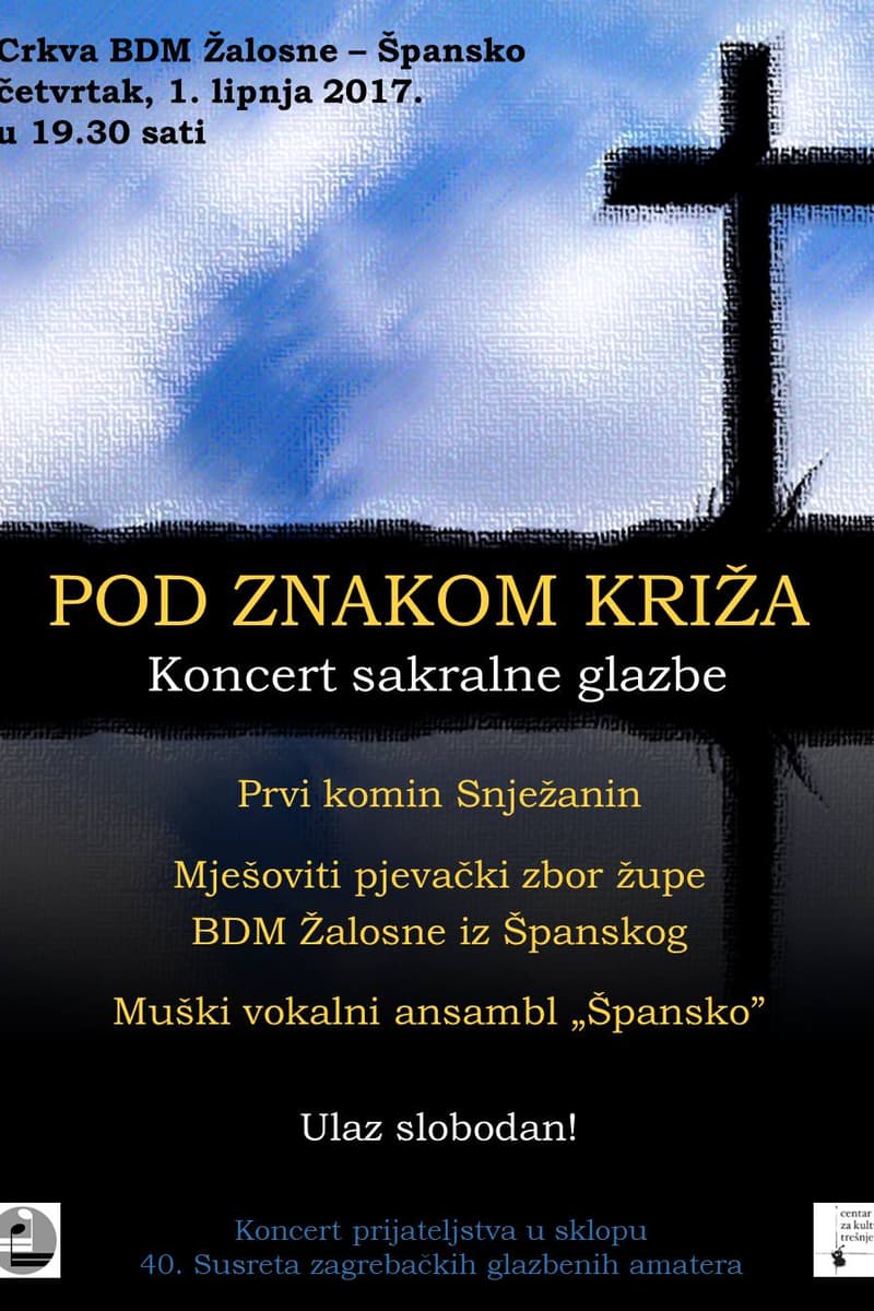 Prvi komin Snježanin, Mješoviti pjevački zbor župe BDM Žalosne iz Španskog, Muški vokalni ansambl 'Špansko' - at Crkva BDM Žalosne – Špansko - Zagreb (Špansko district), Croatia - Jun 1, 2017