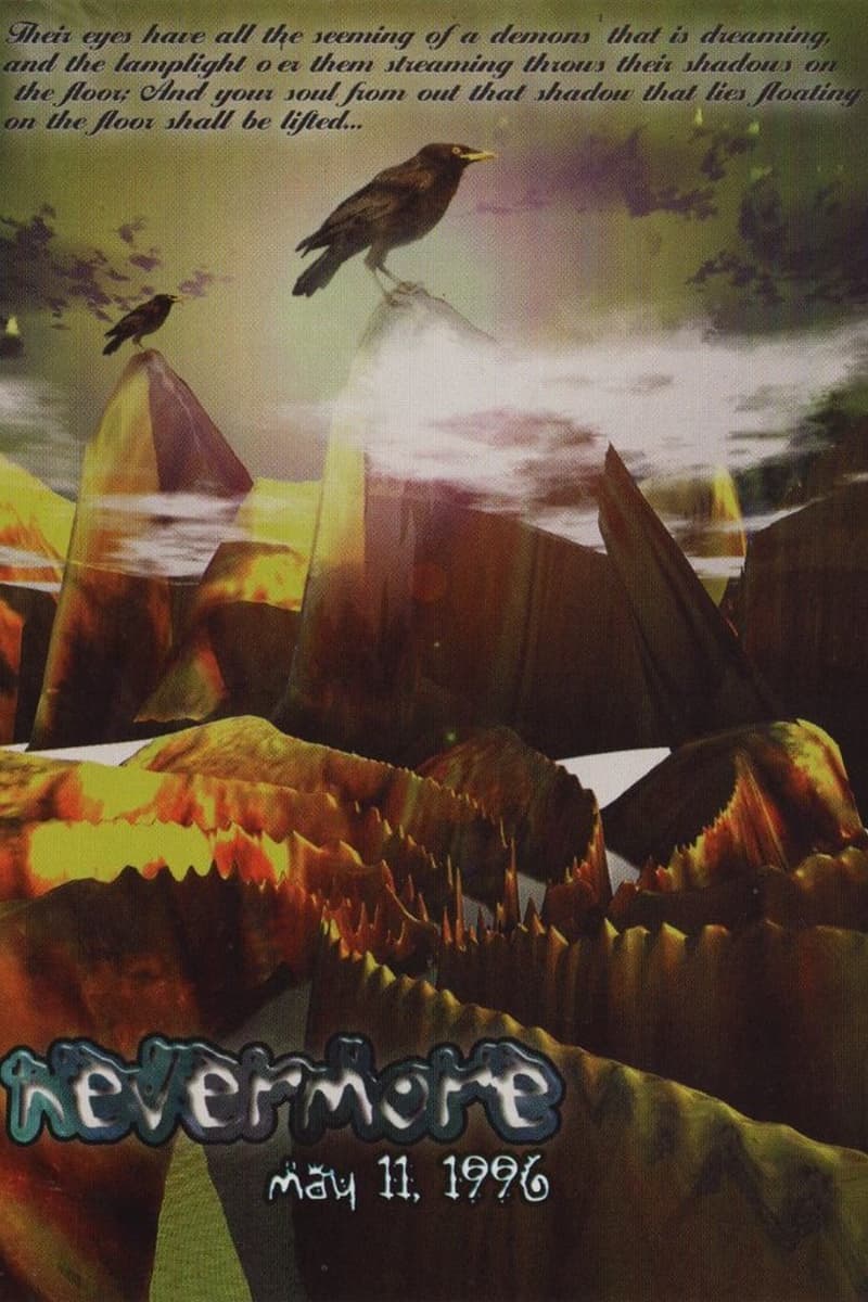 Nevermore - May 11, 1996