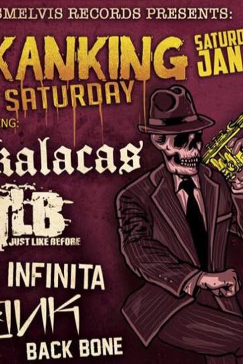 La Infinita, Back Bone, Just Like Before (JLB), Skalacas - Jan 17, 2015