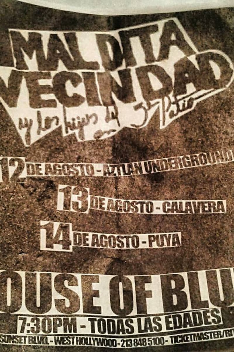 Calavera, Aztlan Underground, Puya, Maldita Vecindad y Los Hijos del 5to Patio - at House of Blues - West Hollywood, CA