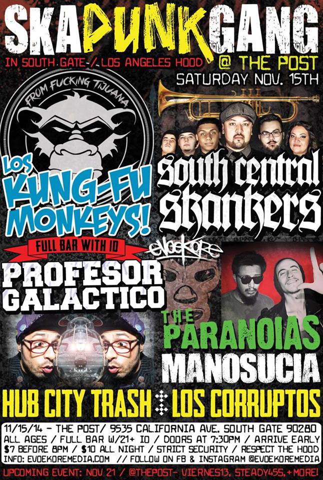 The Paranoias, Manosucia, Los Kung-Fu Monkeys, Los Corruptos, Hub City Trash - at The Post - South Gate, CA - Nov 15, 2014