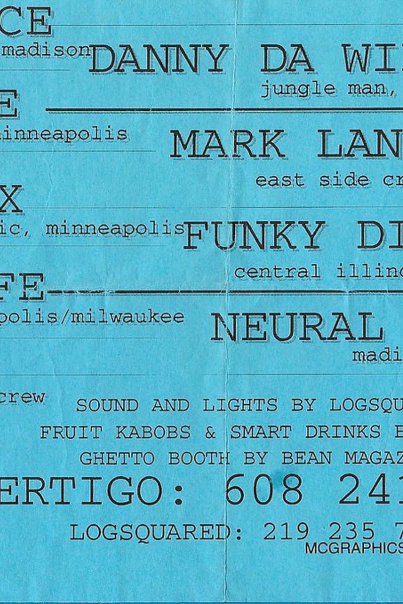 Neural Blast, Nick Nice, Afterlife, Funky Diabetic, Danny Da Wild Child - at Vertigo - Madison, WI