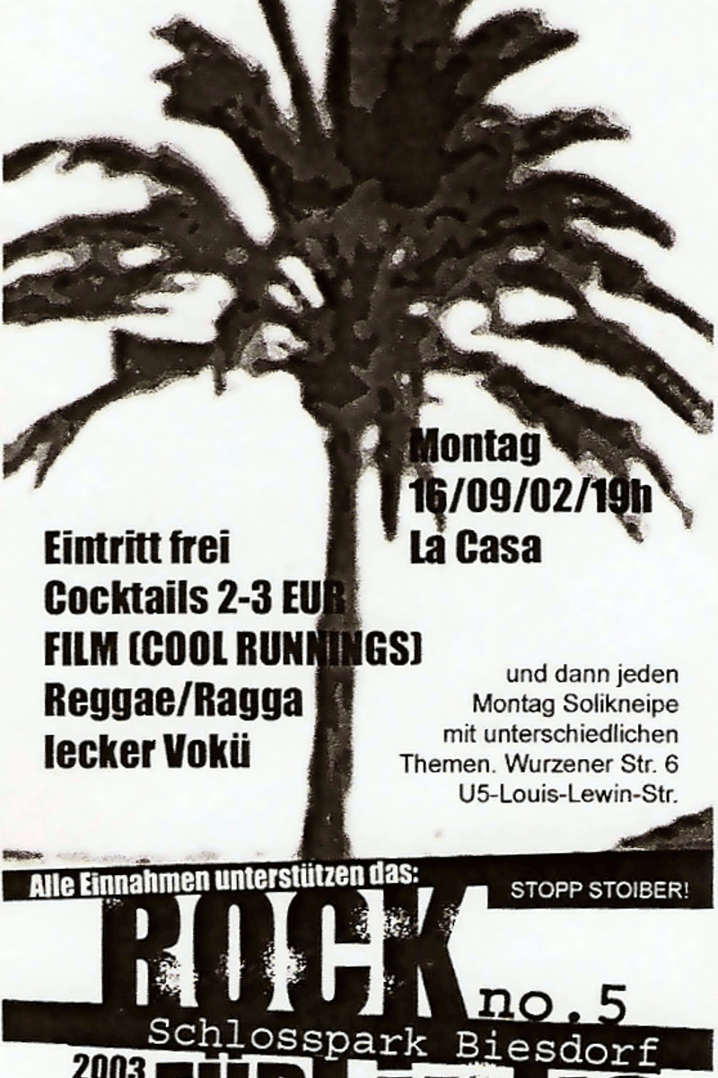 Alle Einnahmen unterstützen das: Rpck für Links no. 5, Antifa Bündnis Marzahn/Hellersdorf, Reggae-Soli-Bar, Stopp Stoiber! - at La Casa - Berlin (Marzahn/Hellersdorf) - Sep 16, 2002