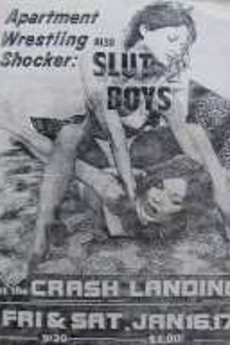 Apartment Wrestling, Shocker, SLUT BOYS - at Crash Landing