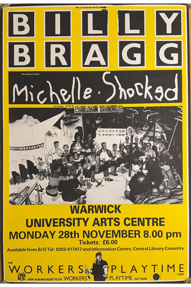 The Beatnigs, Michelle Shocked, Billy Bragg - at Warwick University Arts Centre - Coventry - Nov 28, 1987