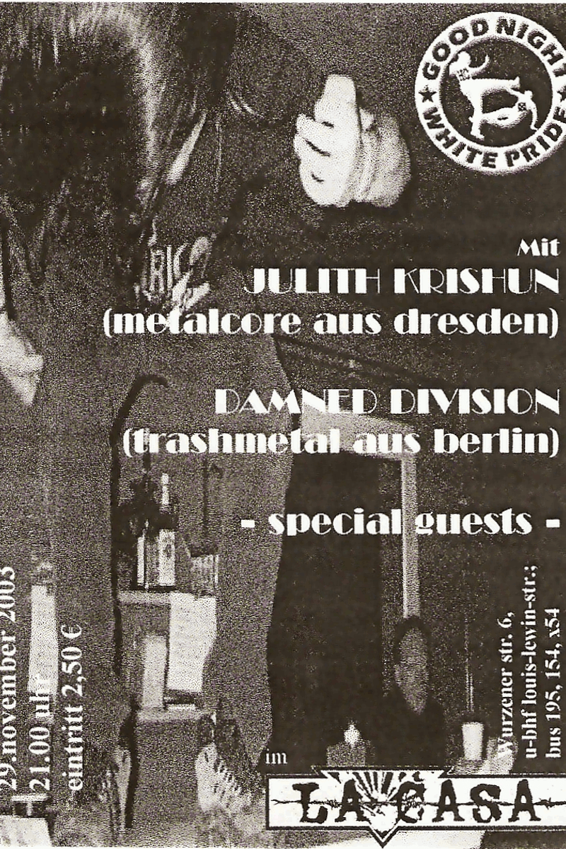 Damned Division, Julith Krishun - at La Casa - Berlin - Nov 29, 2003