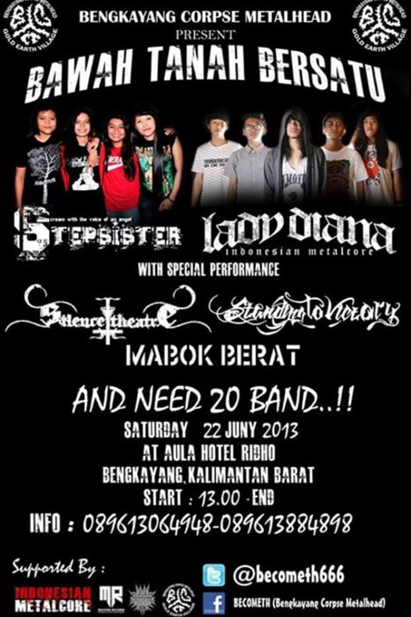 Mabok Berat, Striving to Victory, Stepsister, Silence Theatre, Lady Diana - at Aula Hotel Ridho - Bengkayang, Kalimantan Barat - Jun 22, 2013