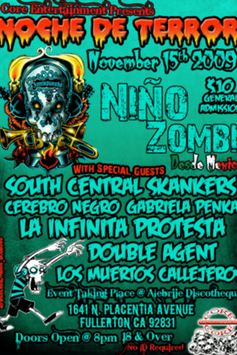 La Infinita Protesta, Los Muertos Calleteros, Gabriela Penka, Cerebro Negro, Niño Zombi - at Alebrihe Discotheque - Fullerton, CA - Nov 15, 2009