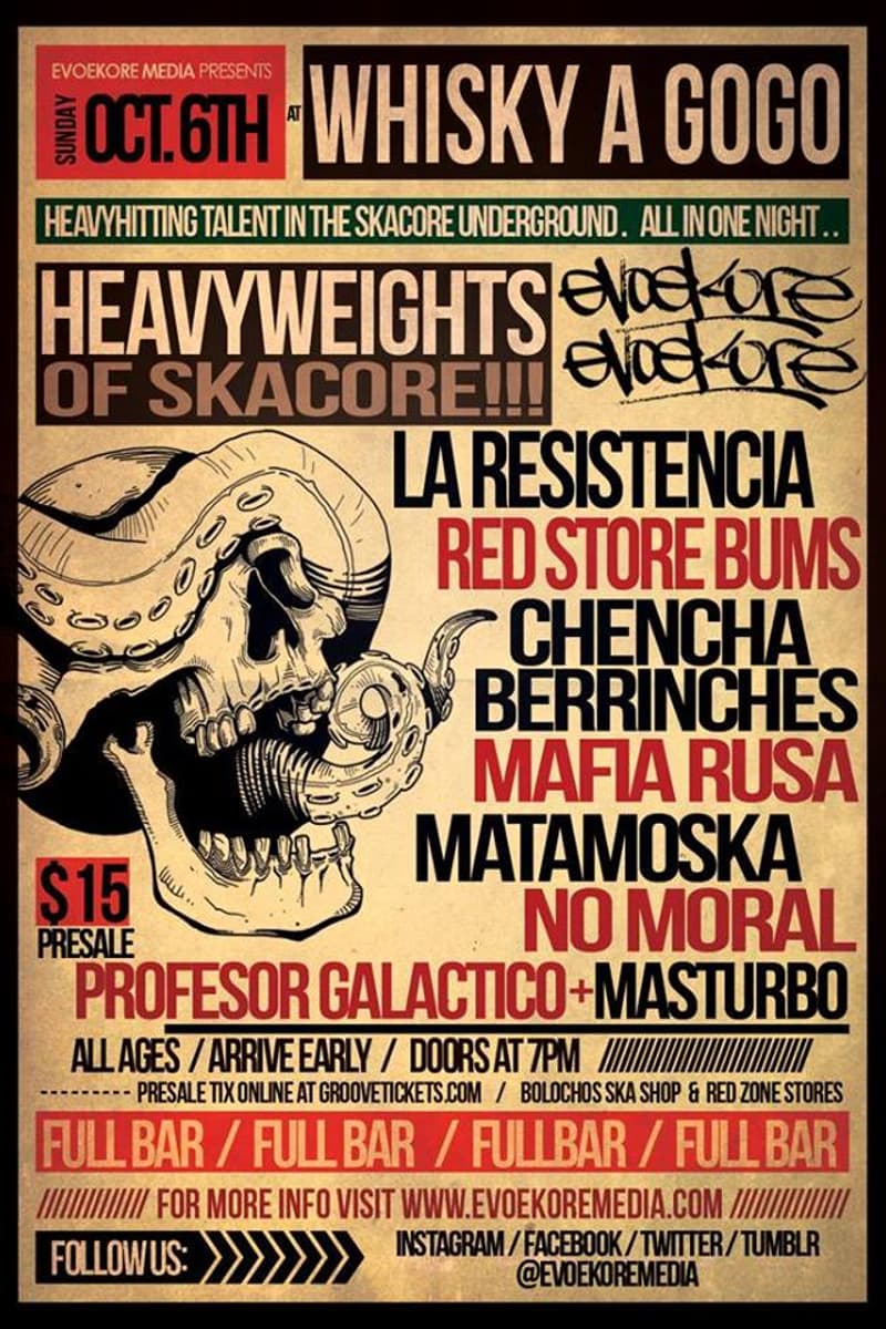 Matamoska, Chencha Berrinches, Masturbo, Red Store Bums, La Resistencia - at Whisky A Go Go - West Hollywood, CA - Oct 6, 2013